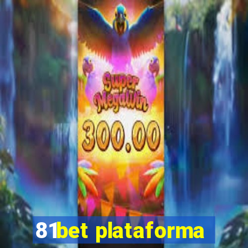 81bet plataforma